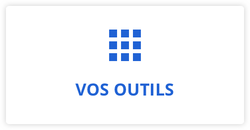 Vos outils